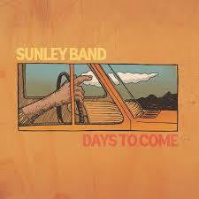 SUNLEY BAND-DAYS TO COME CD *NEW*