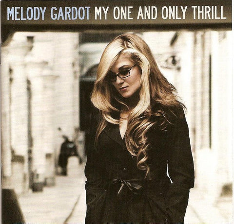 GARDOT MELODY-MY ONE AND ONLY THRILL CD VG