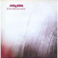 CURE THE-SEVENTEEN SECONDS LP EX COVER VG+