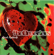 BREEDERS THE-LAST SPLASH CD G