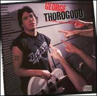 THOROGOOD GEORGE AND THE DESTROYERS-BORN TO BE BAD LP VG COVER VG