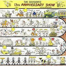 RESIDENTS THE-13TH ANNIVERSARY SHOW LP VG+ COVER VG+