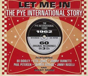 LET ME IN THE PYE INTERNATIONAL STORY 3CD *NEW*
