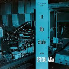 SPECIAL AKA-IN THE STUDIO WITH LP EX COVER VG+