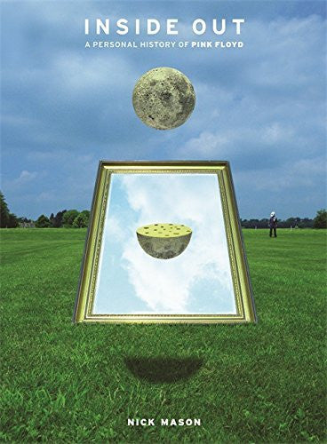 INSIDE OUT A PERSONAL HISTORY OF PINK FLOYD-NICK MASON HARDBACK BOOK EX