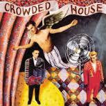CROWDED HOUSE-CROWDED HOUSE LP *NEW*
