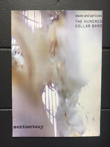 THE HUNDRED DOLLAR BAND ALBUM PROMO POSTER