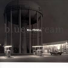 FRISELL BILL-BLUES DREAM CD NM