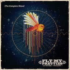 FLY MY PRETTIES-STRING THEORY 2LP *NEW*