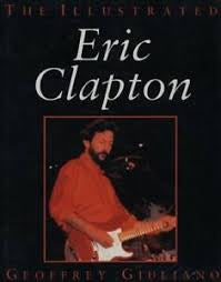 CLAPTON ERIC- THE ILLUSTRATED BOOK VG