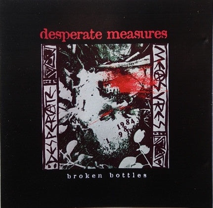 DESPERATE MEASURES-BROKEN BOTTLES CD *NEW*