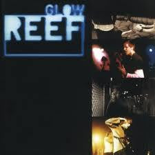 REEF-GLOW RED VINYL *NEW*