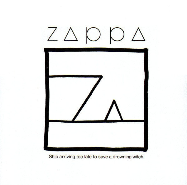 ZAPPA FRANK-SHIP ARRIVING TOO LATE CD G