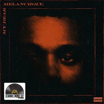 WEEKND THE-MY DEAR MELANCHOLY 12" EP *NEW*