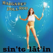 DOLL ROD MARGARET-SCINTILLATING LP *NEW*