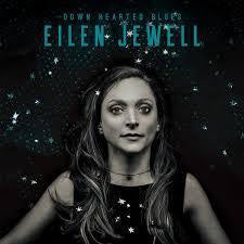 JEWELL EILEN-DOWN HEARTED BLUES LP *NEW*