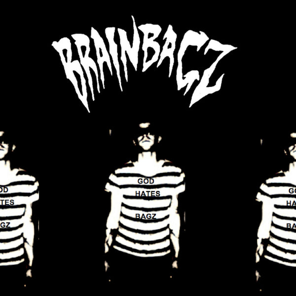 BRAIN BAGZ-GOD HATES BAGZ 7" EP *NEW*