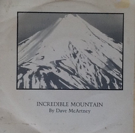 MCARTNEY DAVE-INCREDIBLE MOUNTAIN 7'' VG+ COVER VG+