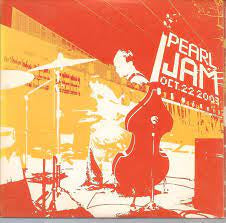 PEARL JAM-OCT.22.2003 2CD VG