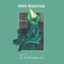 HASH REDACTOR-DRECKSOUND LP *NEW*