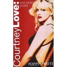 COURTNEY LOVE THE REAL STORY-POPPY Z BRITE BOOK G