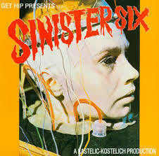 SINISTER SIX-PAIN IN MY HEAD 7" *NEW*