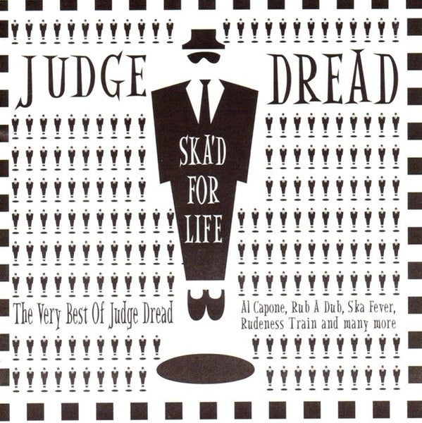 JUDGE DREAD-SKA'D FOR LIFE CD G
