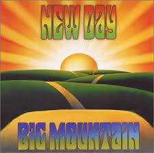 BIG MOUNTAIN-NEW DAY 2CD *NEW*