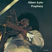 AYLER ALBERT-PROPHECY LP *NEW*