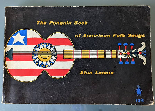 PENGUIN BOOK OF AMERICAN FOLK SONGS BOOK VG