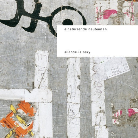 EINSTURZENDE NEUBAUTEN-SILENCE IS SEXY 2LP *NEW*