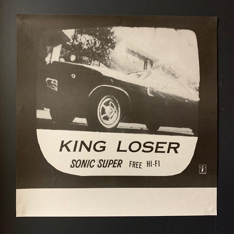 KING LOSER-SONIC SUPER FREE HI-FI ORIGINAL PROMO POSTER
