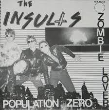 INSULTS THE-POPULATION ZERO 7" *NEW*