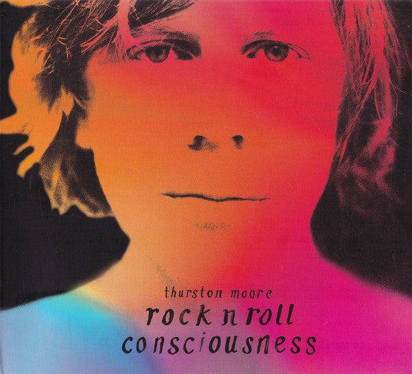 MOORE THURSTON-ROCK N ROLL CONSCIOUSNESS CD *NEW*