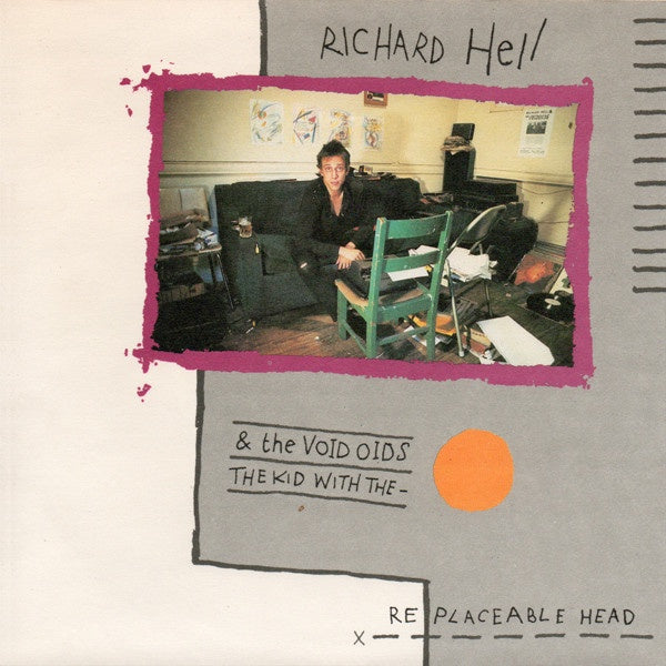 HELL RICHARD & THE VOIDOIDS-THE KID WITH THE REPLACEABLE HEAD 7'' VG COVER VG+