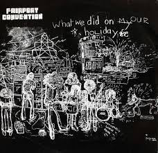FAIRPORT CONVENTION-WHAT WE DID ON OUR HOLIDAYS LP EX COVER VG