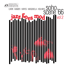 SOHO SCENE '66 VOLUME 2 JAZZ GOES MOD-VARIOUS ARTISTS LP *NEW*
