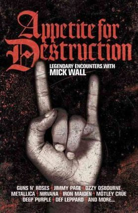 WALL MICK-APPETITE FOR DESTRUCTION BOOK VG
