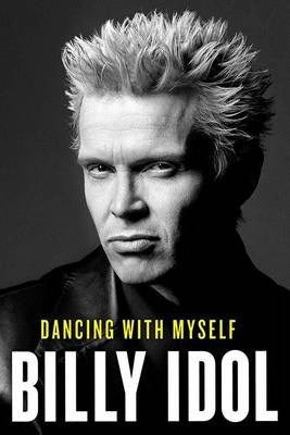 BILLY IDOL DANCING WITH MYSELF BOOK VG