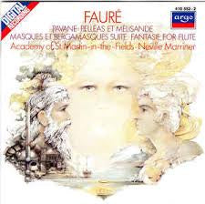 FAURE-PAVANE PELLEAS ET MELISANDE NEVILLE MARRINER CD VG