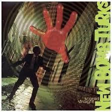 NEW BOMB TURKS-SCARED STRAIGHT CD G