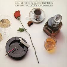 WITHERS BILL-GREATEST HITS LP *NEW*