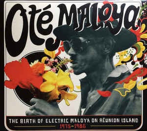 OTE MALOYA THE BIRTH OF ELECTRIC MALOYAON REUNION ISLAND 2LP *NEW*