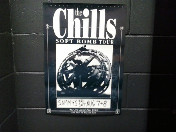 CHILLS THE-SOFT BOMB TOUR ORIGINAL GIG POSTER