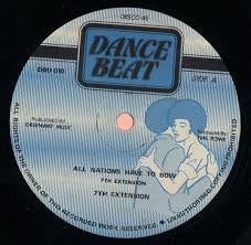 7TH EXTENTION/ RANKING DEVON-ALL NATIONS HAVE TO BOW/ HARD TIMES 12" VG+ COVER EX