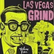 LAS VEGAS GRIND VOLUME 4-VARIOUS ARTISTS LP *NEW*