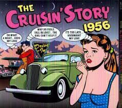 CRUISIN STORY 1956-VARIOUS ARTISTS 2CD *NEW*