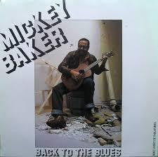 BAKER MICKEY-BACK TO THE BLUES LP VG COVER VG+