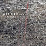MCLEOD JENNY-24 TONE CLOCKS HOUSTOUN IRONS 2CD *NEW*