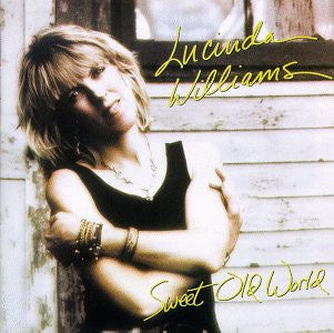 WILLIAMS LUCINDA-SWEET OLD WORLD CD VG